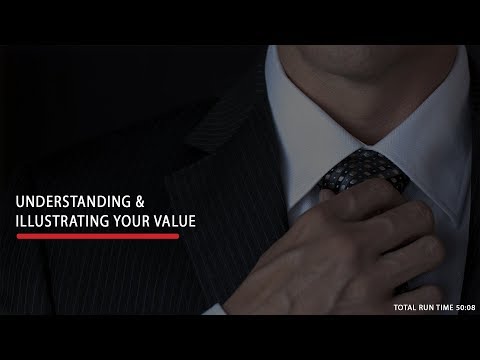 Understanding & Illustrating Your Value
