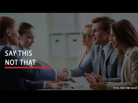 Say This - Not That