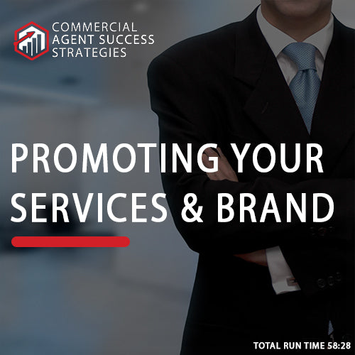 How Successful Commercial Real Estate Agents Promote Services & Brand ...